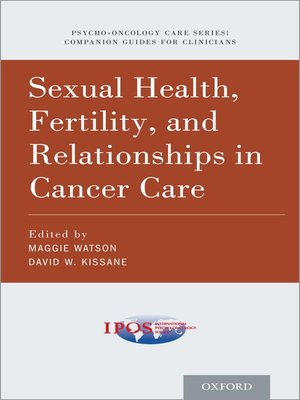 cover image of Sexual Health, Fertility, and Relationships in Cancer Care